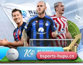 B体育的故事 - BSPORTS